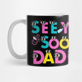 Hello See You Soon Daddy Mug